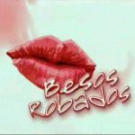 besos robados
